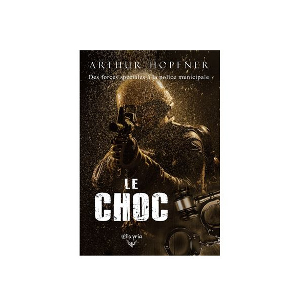 LIVRE - LE CHOC - ARTHUR HOPFNER